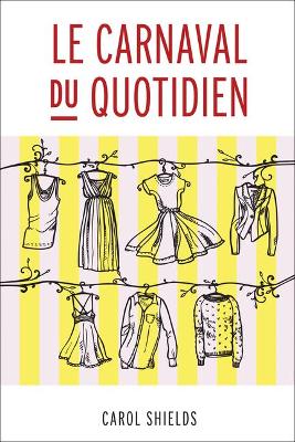Book cover for Le Carnaval du quotidien