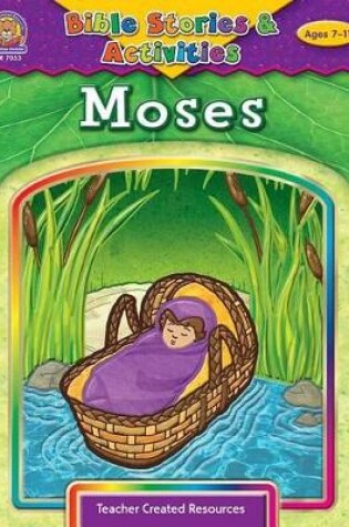 Cover of Bible Stories & Activities: Moses