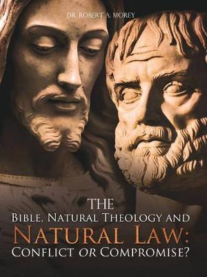 Book cover for The Bible, Natural Theology and Natural Law