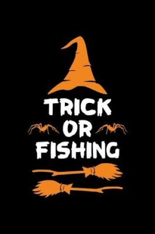 Cover of Trick or Fishing