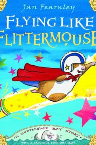 Cover of Flying Like Flittermouse