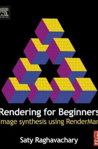 Cover of Rendering for Beginners: Image Synthesis Using Renderman