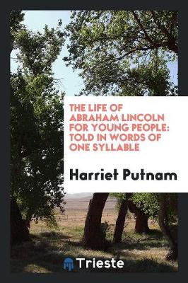 Book cover for The Life of Abraham Lincoln for Young People