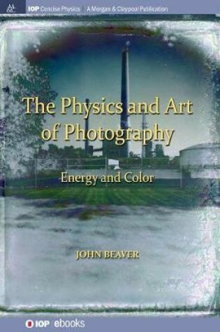 Cover of The Physics and Art of Photography, Volume 2