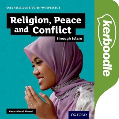 Book cover for GCSE Religious Studies for Edexcel B: Religion, Peace and Conflict