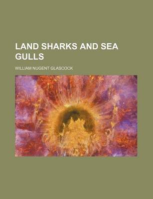 Book cover for Land Sharks and Sea Gulls