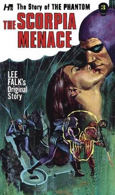 Book cover for The Phantom: The Complete Avon Novels: Volume #3: The Scorpia Menace!