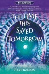 Book cover for The Time They Saved Tomorrow