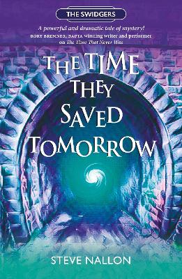 Book cover for The Time They Saved Tomorrow