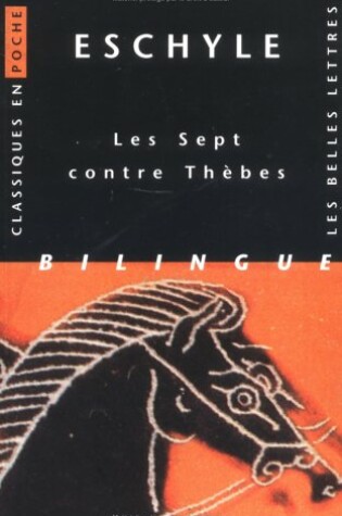 Cover of Eschyle, Les Sept Contre Thebes