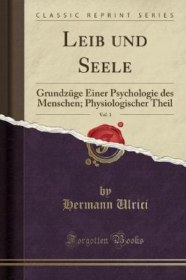 Book cover for Leib Und Seele, Vol. 1