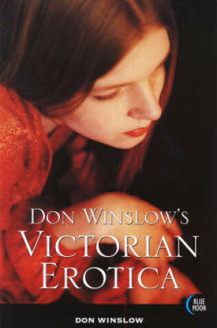Cover of Don Winslow's Victorian Erotica