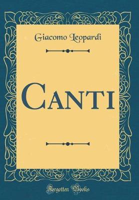 Book cover for Canti (Classic Reprint)