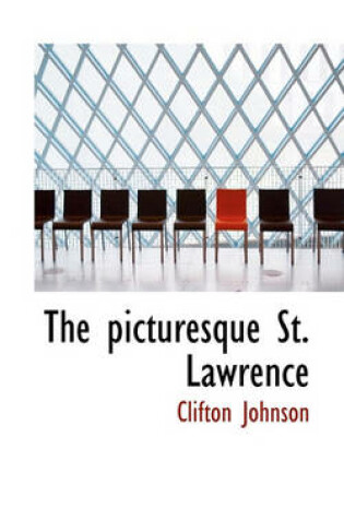 Cover of The Picturesque St. Lawrence