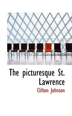 Book cover for The Picturesque St. Lawrence