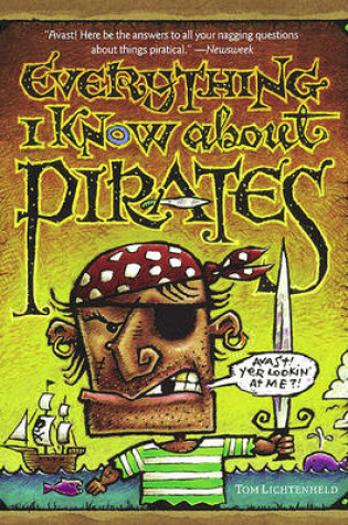 Cover of Everything I Know About Pirates
