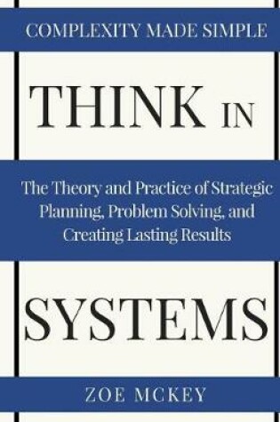 Cover of Think in Systems
