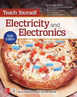 Book cover for Teach Yourself Electricity and Electronics, Sixth Edition