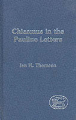 Cover of Chiasmus in the Pauline Letters