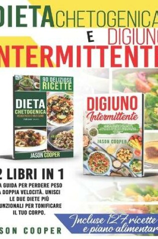 Cover of Dieta Chetogenica & Digiuno Intermittente