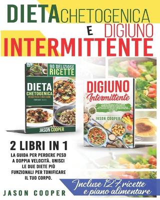 Book cover for Dieta Chetogenica & Digiuno Intermittente