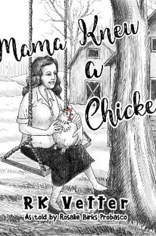 Cover of Mama Knew a Chicken