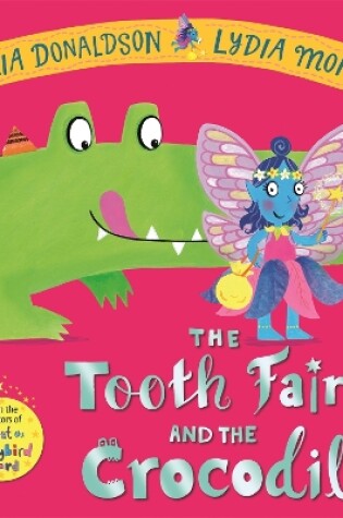 Cover of The Tooth Fairy and the Crocodile