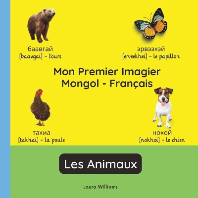 Book cover for Mon Premier Imagier Mongol-Français, Les Animaux