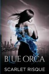 Book cover for Blue Orca