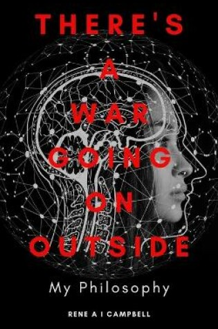 Cover of There's a War Going on Outside