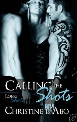 Book cover for Calling the Shots