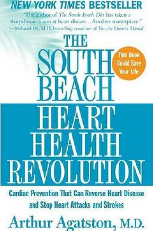 Cover of The South Beach Heart Health Revolution