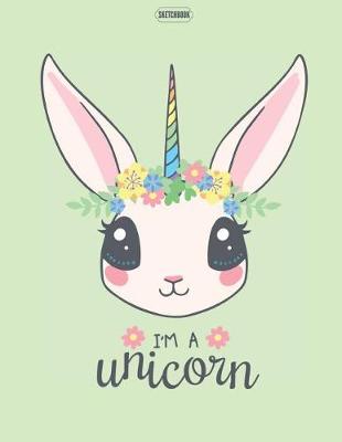 Book cover for I'm A Unicorn