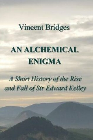 Cover of An Alchemical Enigma