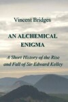 Book cover for An Alchemical Enigma