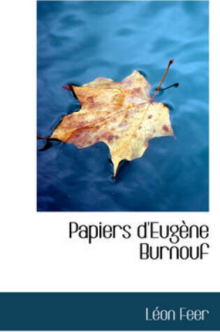 Cover of Papiers D'Eug Ne Burnouf