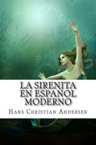 Cover of La Sirenita En Espanol Moderno