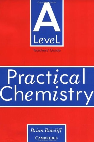 Cover of 'A' Level Practical Chemistry Teacher's book