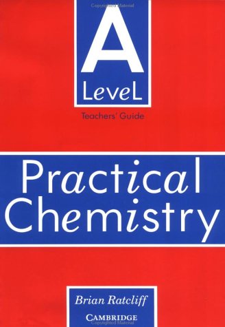 Book cover for 'A' Level Practical Chemistry Teacher's book