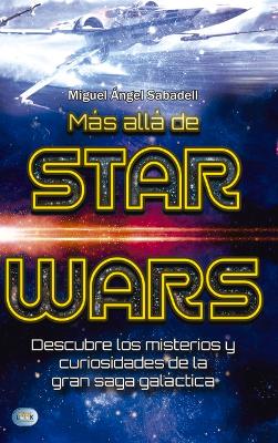 Book cover for Mas Alla de Star Wars