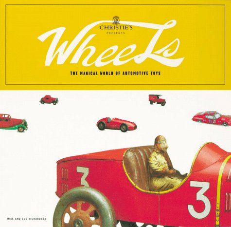Book cover for Wheels: Christie's World of Automotive Toys