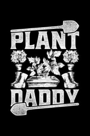 Cover of Plant Daddy