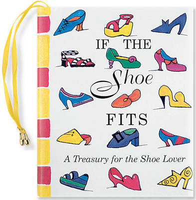 Cover of If the Shoe Fits