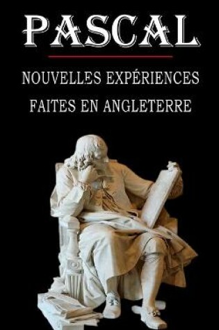 Cover of Nouvelles experiences faites en Angleterre (Pascal)