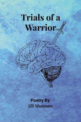 Cover of Trials of a Warrior