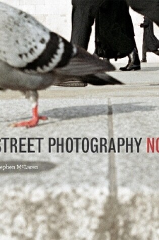 Cover of Street Photography Now