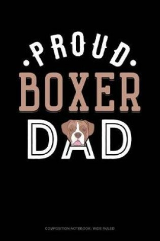 Cover of Proud Boxer Dad