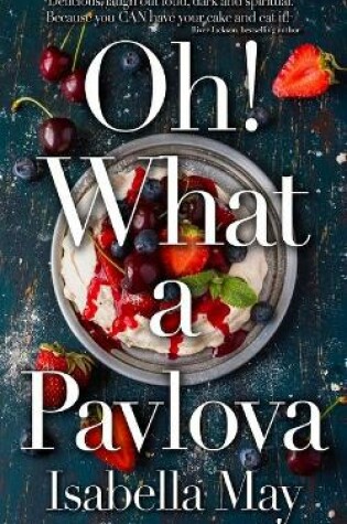 Cover of Oh! What a Pavlova