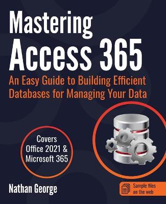 Book cover for Mastering Access 365