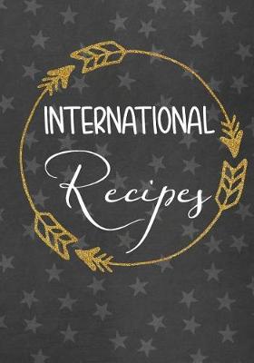 Book cover for International Recipes